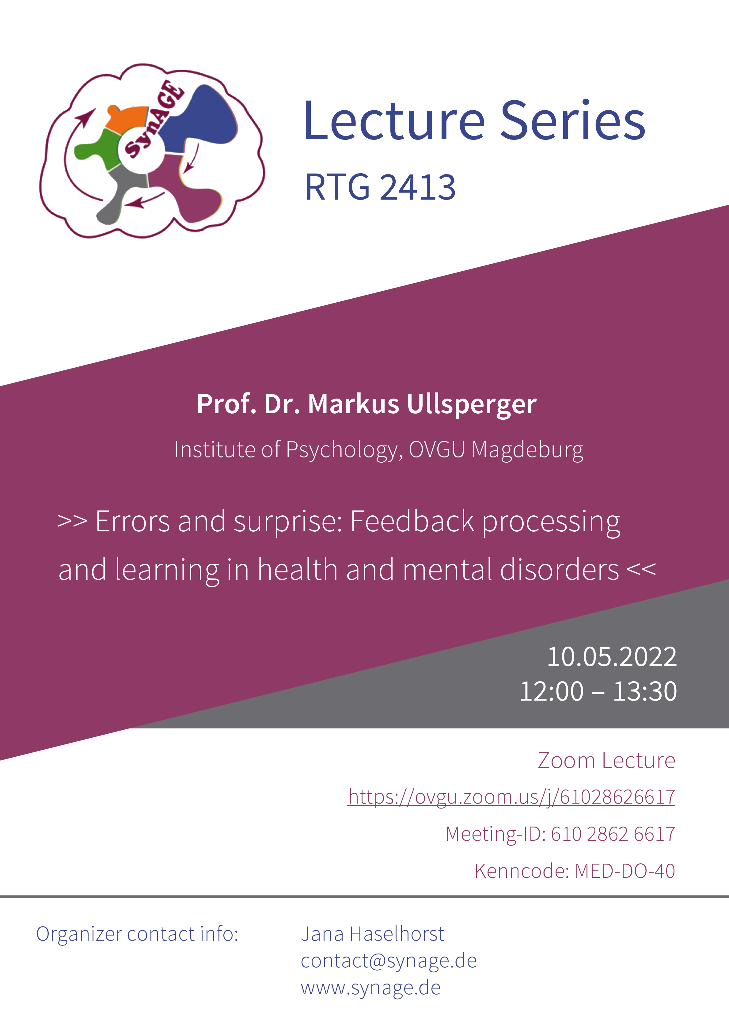 RTG 2413 SynAGE Lunch Lecture: Errors and surprise: Feedback processing and learning in health and mental disorders @ online